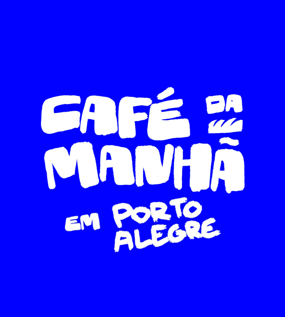Café da Manhã - Porto Alegre